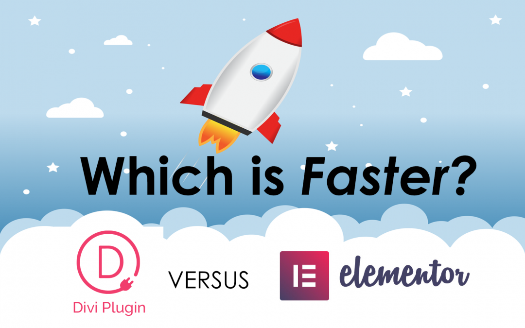 Divi Versus Elementor – Which is Faster?